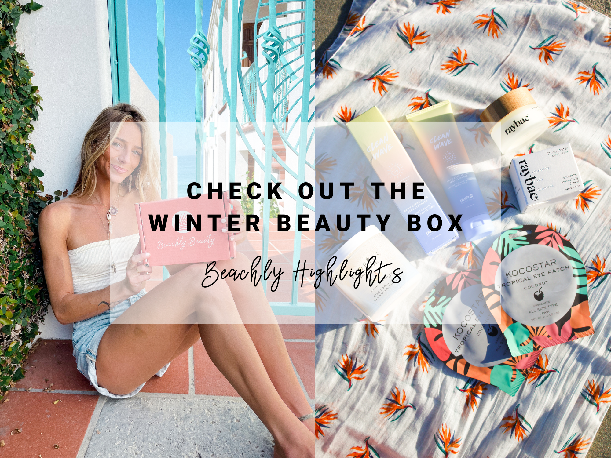 Beachly Beauty Winter Box