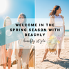 Welcome in the Spring season with Beachly! | Beachly Style