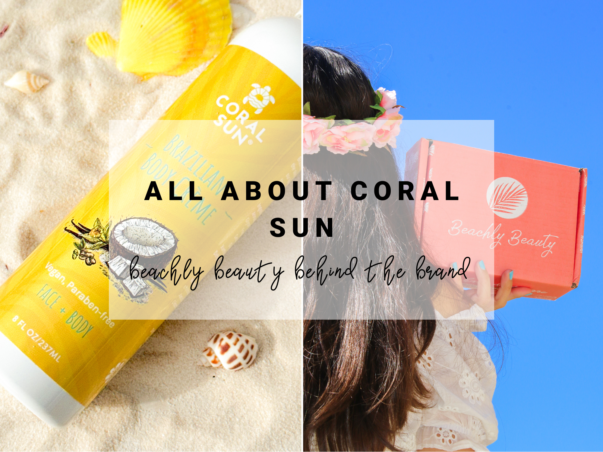 Coral Sun x Beachly Beauty Spring Box