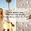 Sun Bum's Sun Protection Guide | Beachly Beauty Behind the Brand