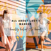 All About Lost + Wander | Beachly Behind the Brand