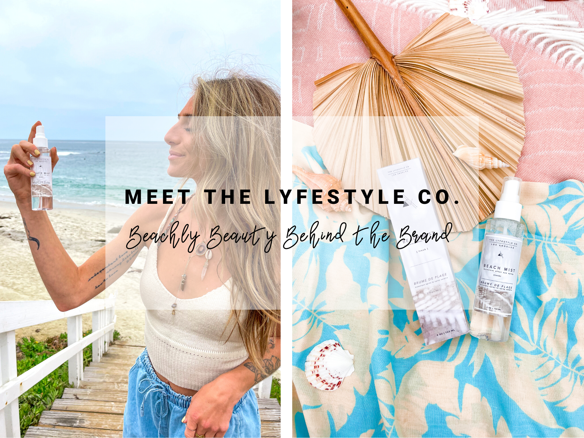 Beachly Beauty x Lyfestyle Co