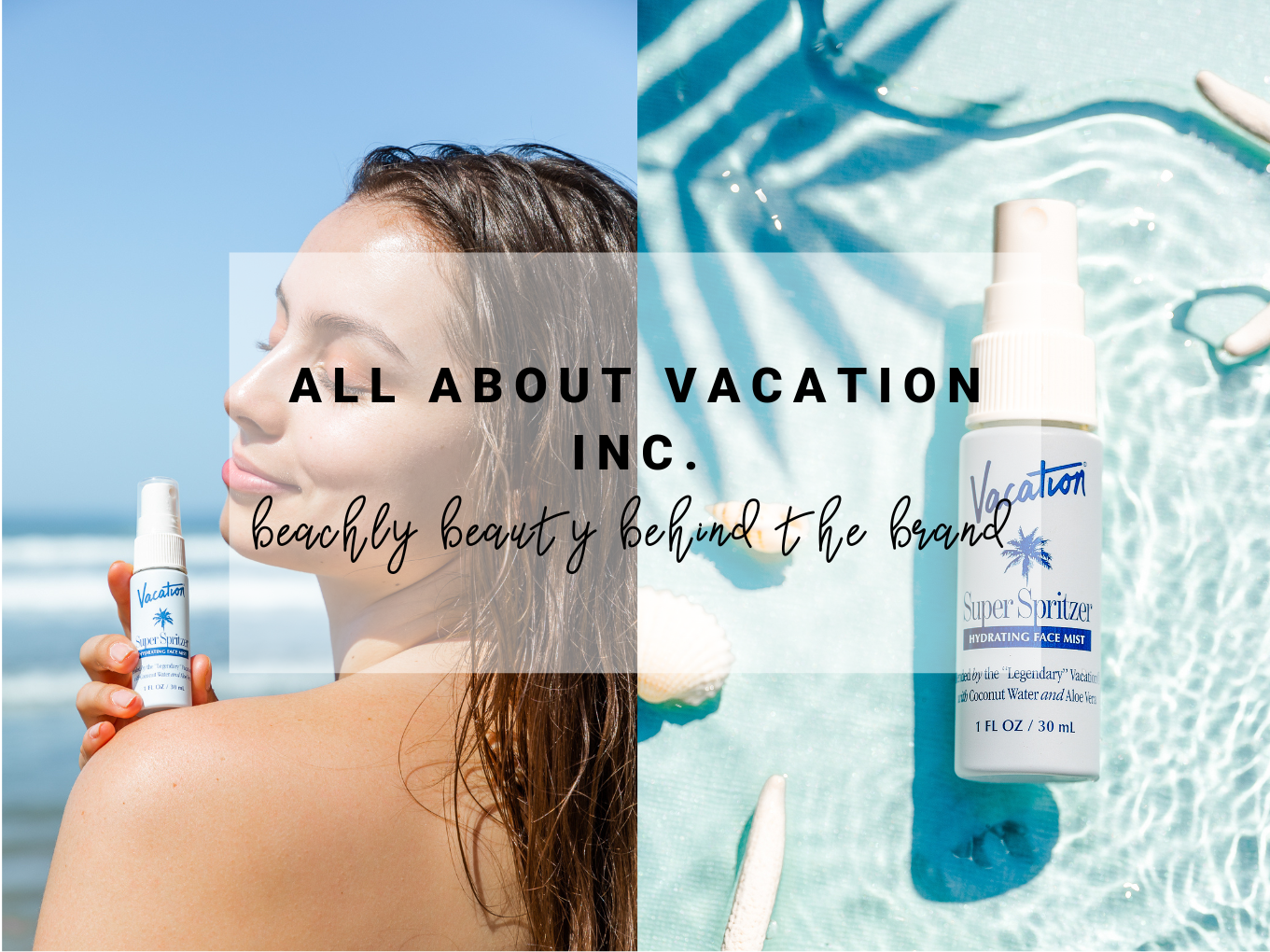 Beachly Beauty x Vacation Inc.