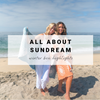 All About Sundream | Winter Box Highlights