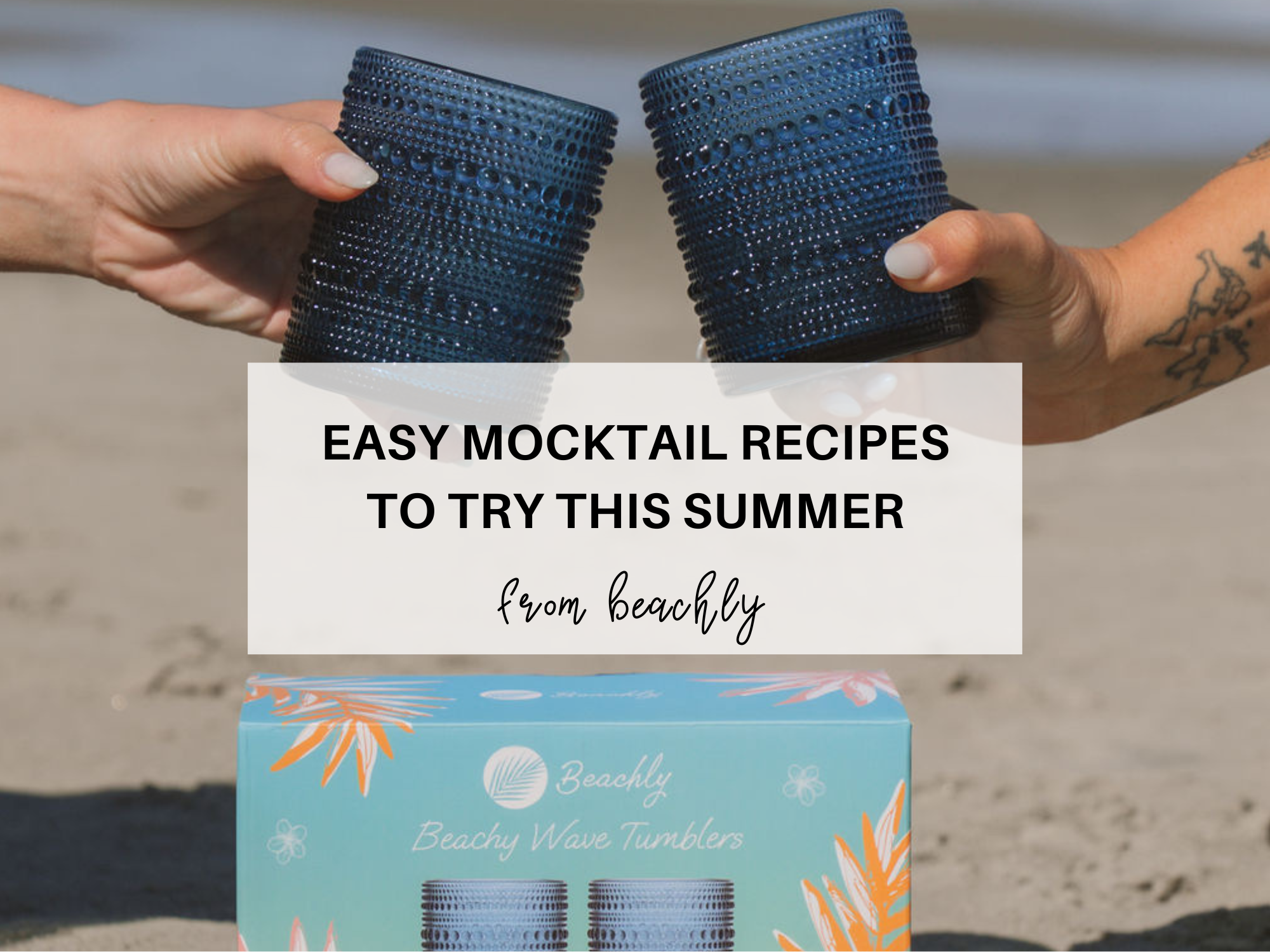 Sip Into Summer: Easy Mocktail Recipes for Your Wave Tumblers