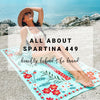 All About Spartina 449 | Beachly Behind the Brand