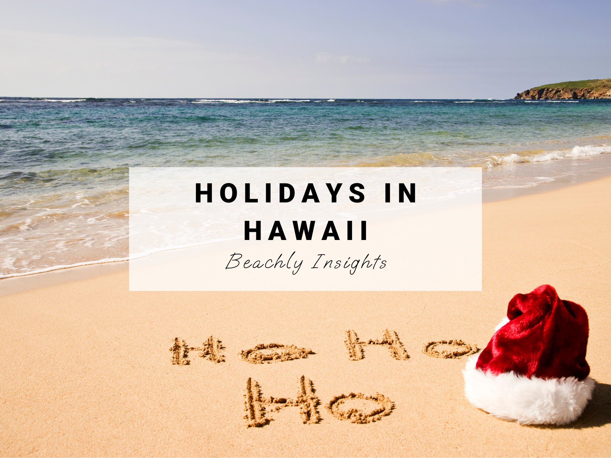 Holidays in Hawaii