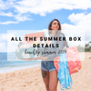Welcome to Beachly! Learn All About Your Summer 2024 Box.