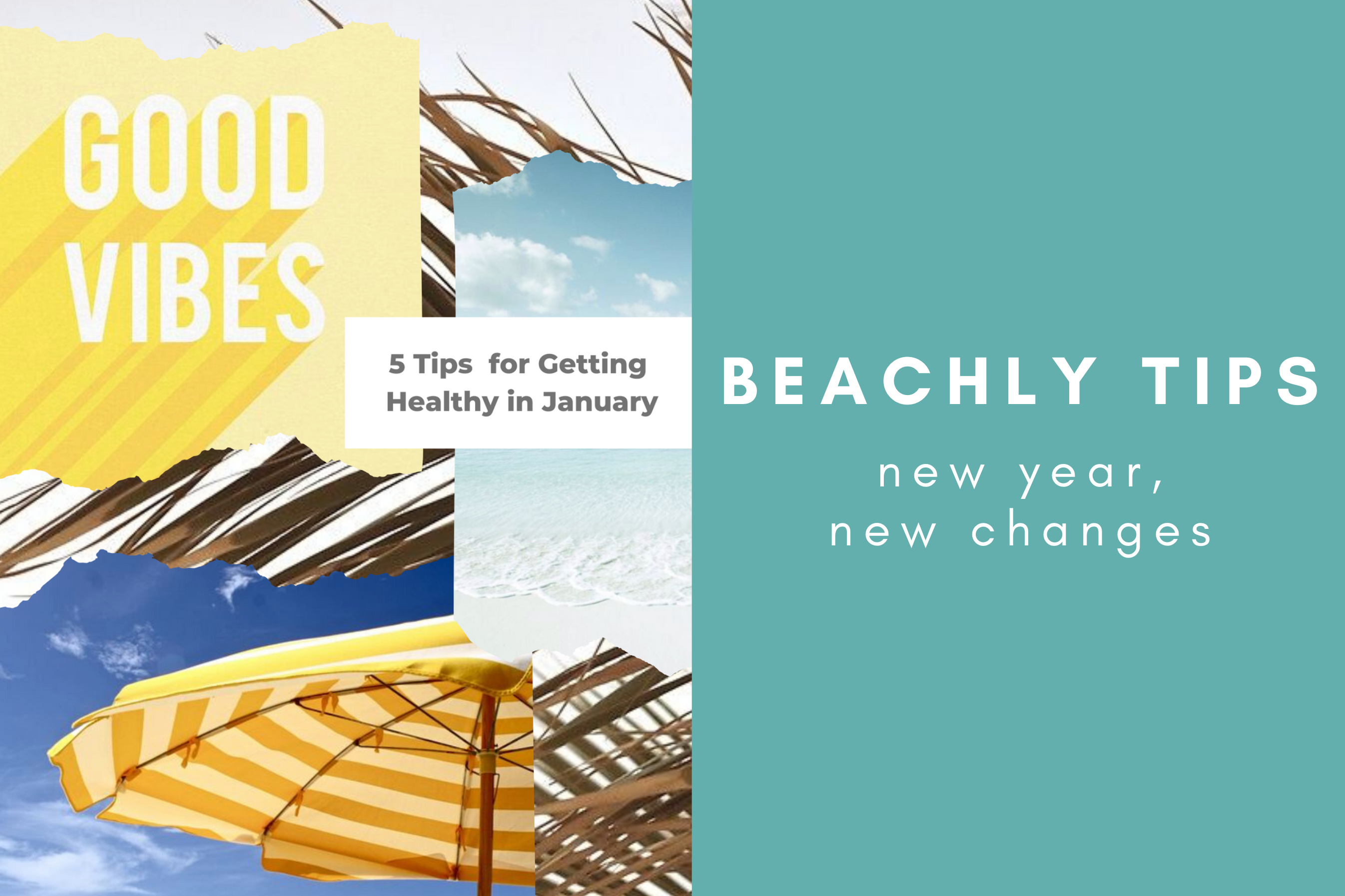 5 Tips for Getting Healthy in January