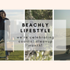 BEACHLY LIFESTYLE: We're celebrating Coastal Cleanup Month!