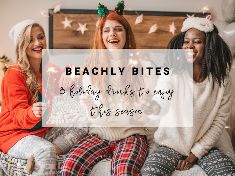 Holiday drinks to enjoy this season
