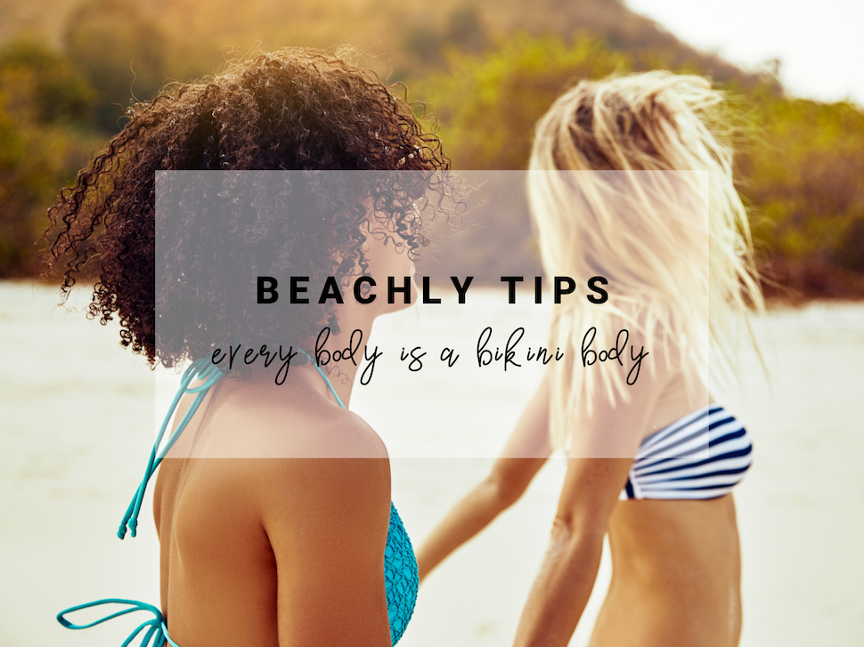 Beachly Tips Bikini Body Confidence