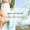 Meet XIX Palms | Beachly Behind the Brand