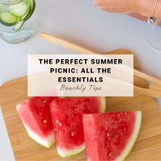 Summer Picnic Essentials | Beachly Tips