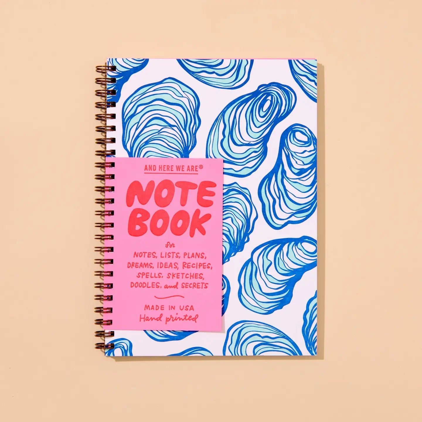And Here We Are - Oysters Letterpress A5 Spiral Notebook