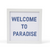 Cottage Shore - The Welcome To Paradise Framed Sign