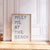Honey Coast Print Co. - Coastal Blue Meet Me At the Beach Poster 12" x 18"