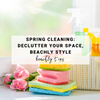 Spring Cleaning: Declutter Your Space, Beachly Style | Beachly Tips