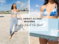All About Aloha Modern | Beachly Behind The Brand