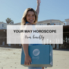 May Coastal Horoscope