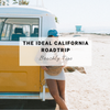 The Ideal California Roadtrip | Beachly Tips