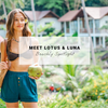 Meet Lotus & Luna | Beachly Spotlight