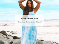 Meet Lilibridge | Beachly Behind the Brand