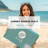 Summer Member Deals & More! | Beachly Savings