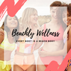 BEACHLY WELLNESS: Working on our Fitness!