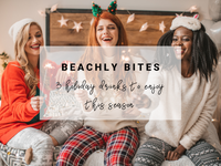 BEACHLY BITES: 3 HOLIDAY DRINKS TO ENJOY THIS SEASON