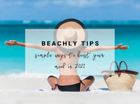 Beachly Tips: Simple ways to boost your mood in 2021