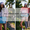 All About Surf Gypsy | Beachly Behind the Brand