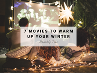 7 Movies to Warm up your Winter | Beachly Tips