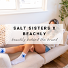 Salt Sisters x Beachly | Fall 2023 Behind the Brand
