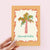 The Shelley Society - Warmest Wishes Palm Tree Beach Coastal Holiday Greeting Card