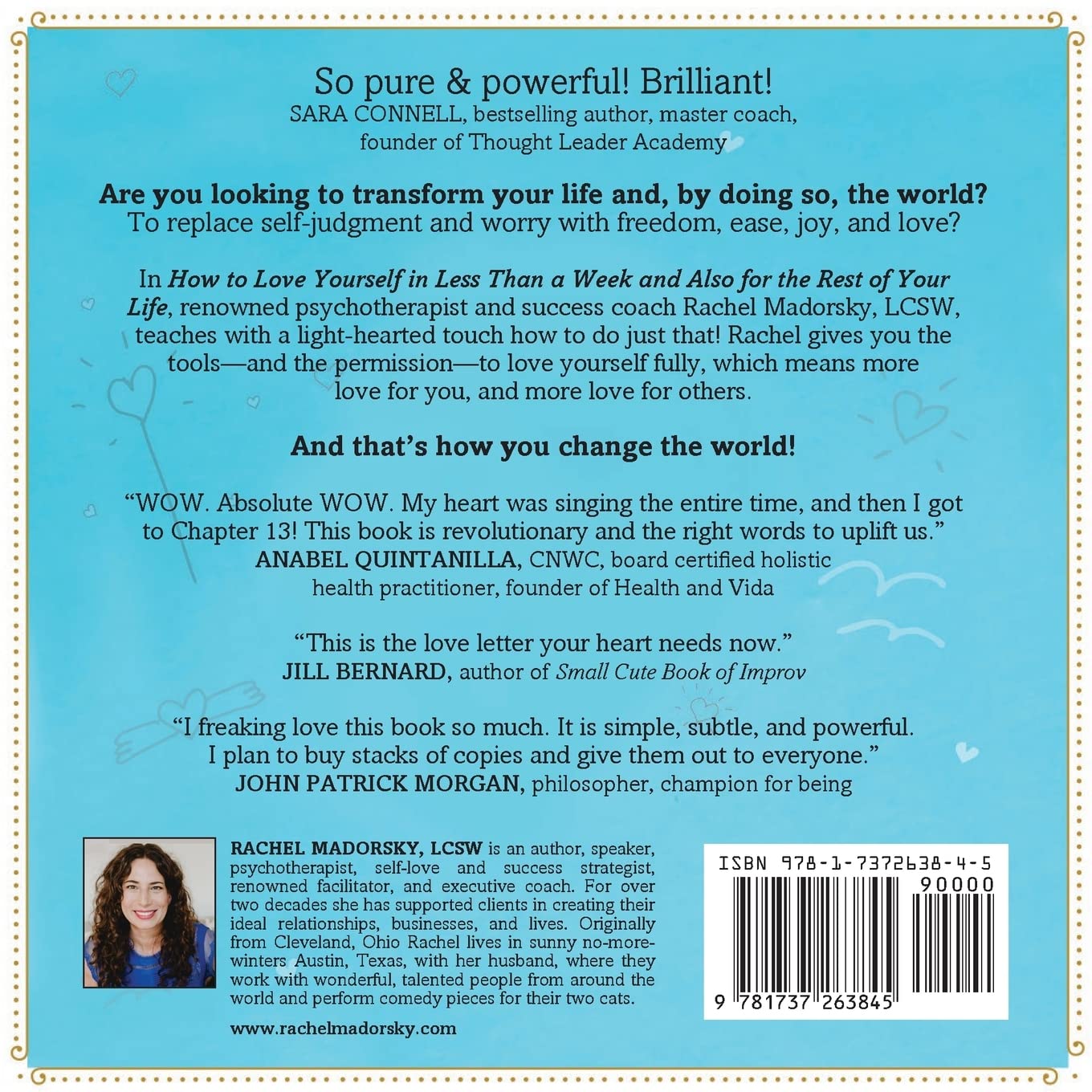 How to Love Yourself: In Less Than a Week & Also for the Rest of Your Life Paperback
