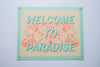 Benoit Designs - Welcome To Paradise Felt Banner