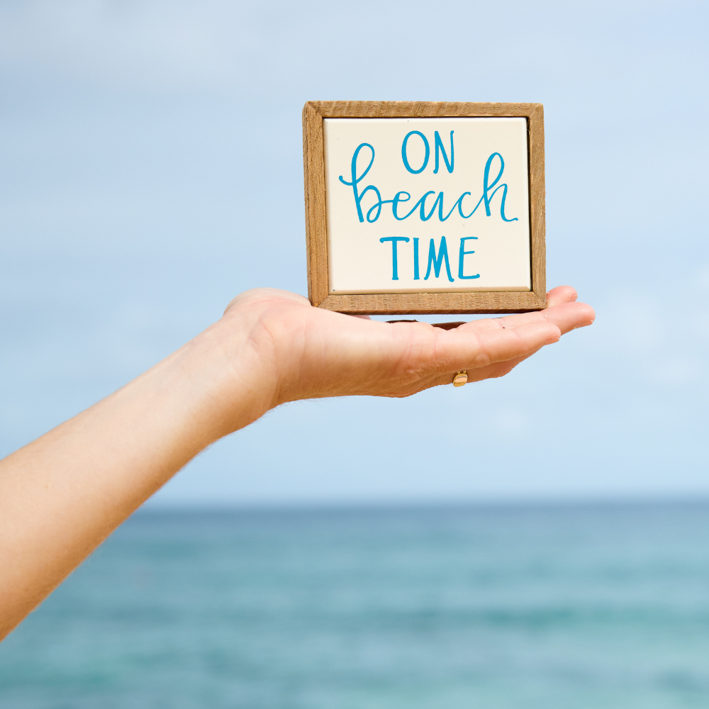 Primitives By Kathy - The On Beach Time Mini Sign (+)
