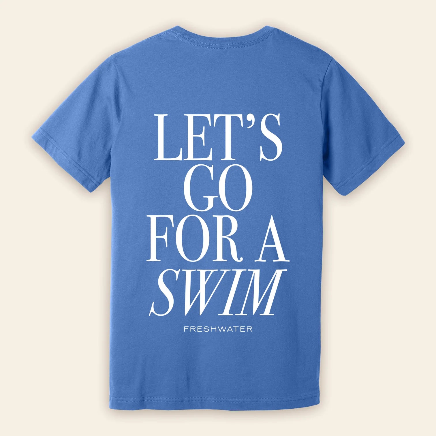 Freshwater Curated Goods -  Let's Go for a Swim Tee (Add-On)
