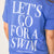 Freshwater Curated Goods -  Let's Go for a Swim Tee (Add-On)