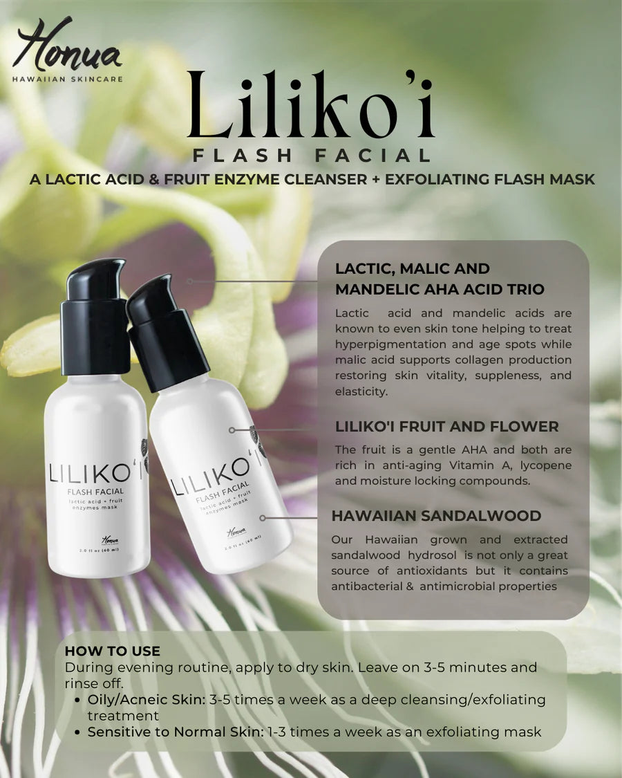 Honua Hawaiian Skincare - Liliko'i Flash Facial Treatment 2 oz