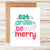 Sunshine + Saltwater -Eat, Drink + Beach Merry | Greeting Card